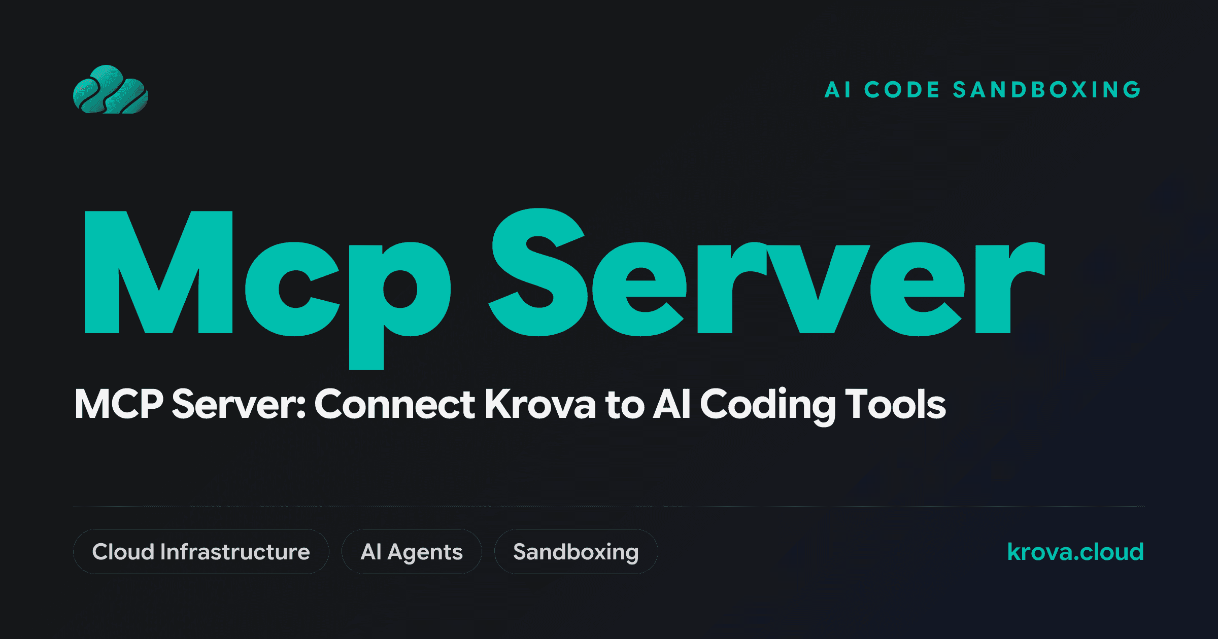 MCP Server: Connect Krova to AI Coding Tools — MCP Server