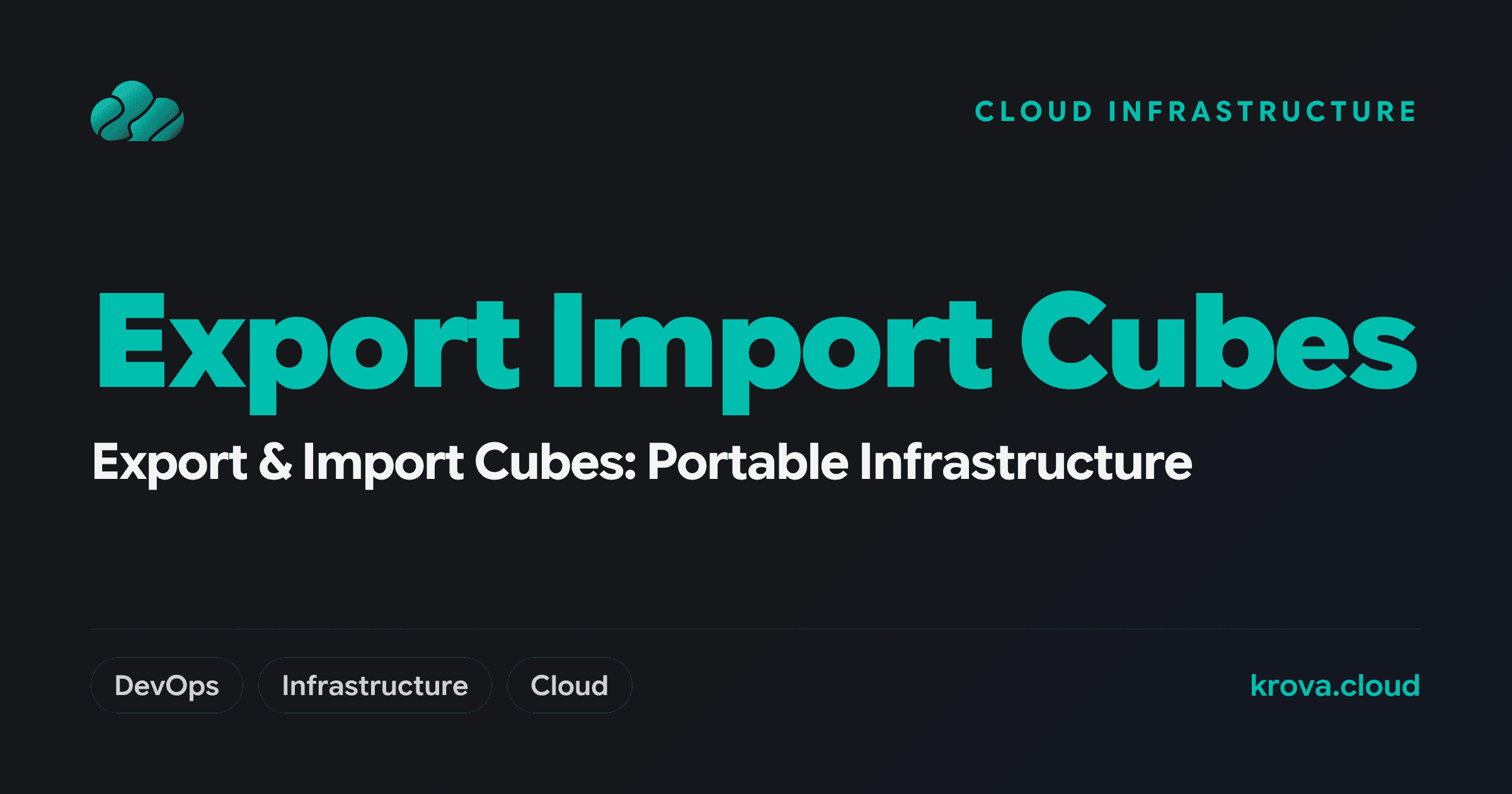 Export & Import Cubes: Portable Infrastructure — export import cubes