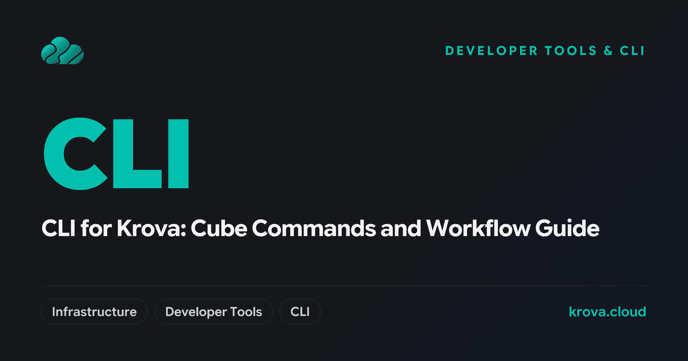 CLI for Krova: Cube Commands and Workflow Guide — CLI