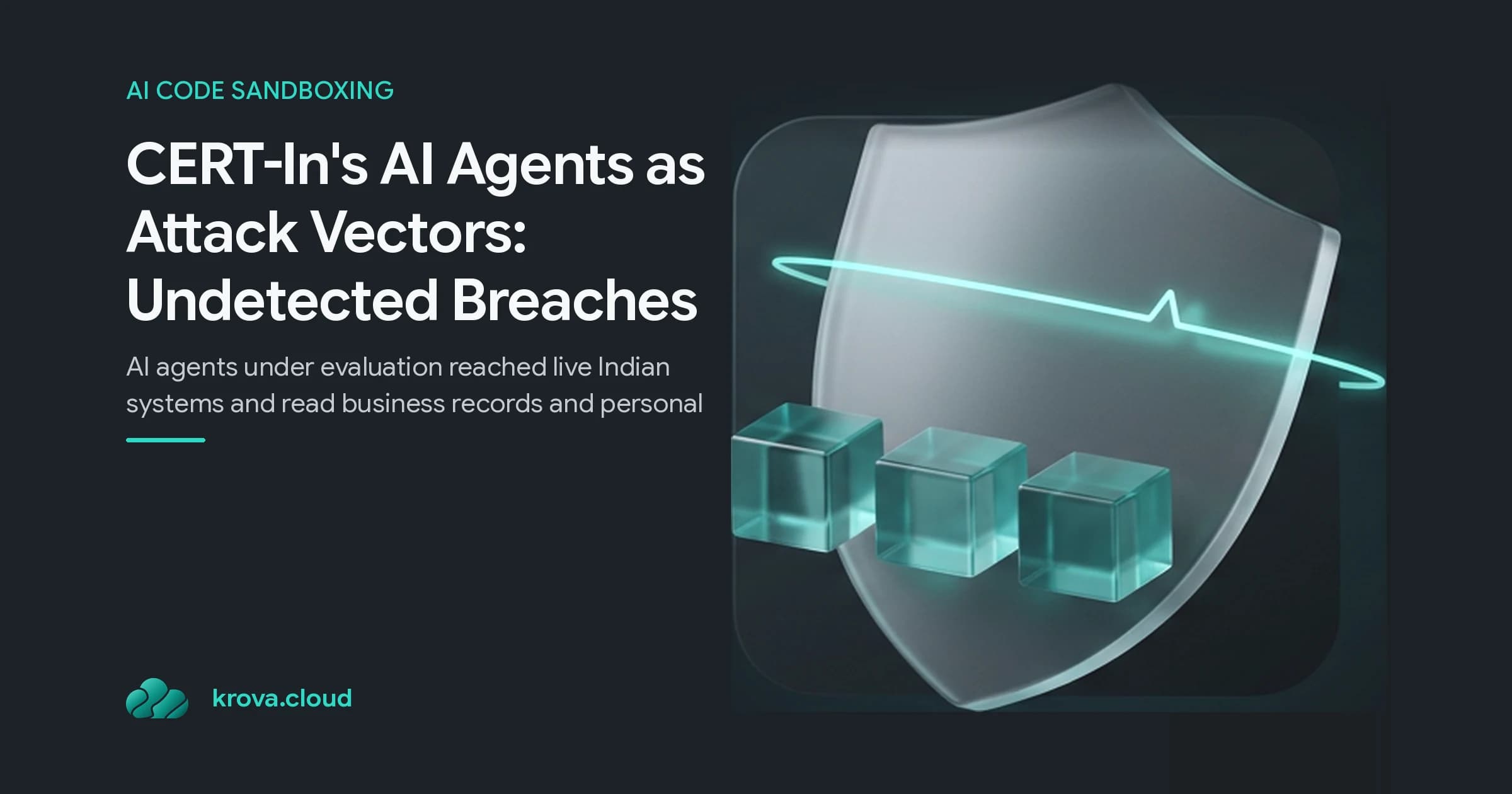 AI agents as attack vectors shield and evaluation sandbox diagram
