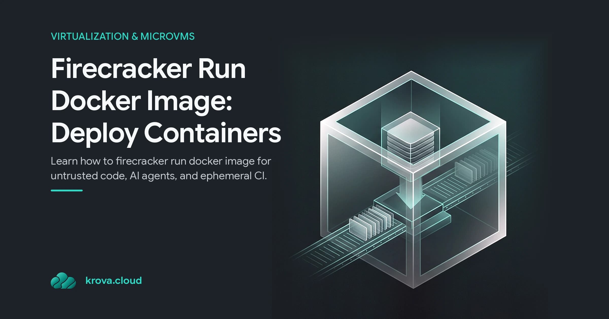Firecracker Run Docker Image: Deploy Containers — firecracker run docker image