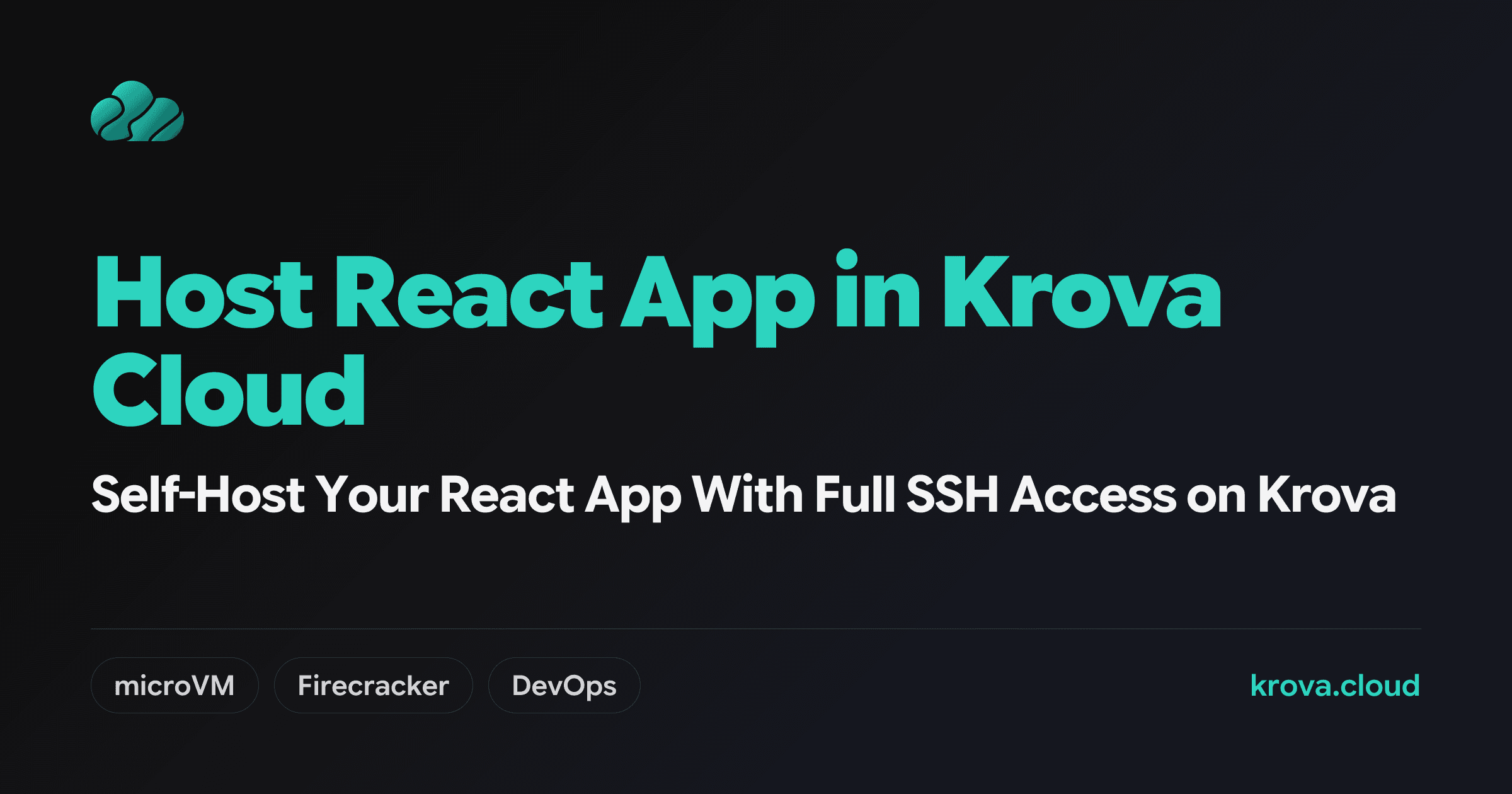 Self-Host Your React App With Full SSH Access on Krova — host react app in krova cloud