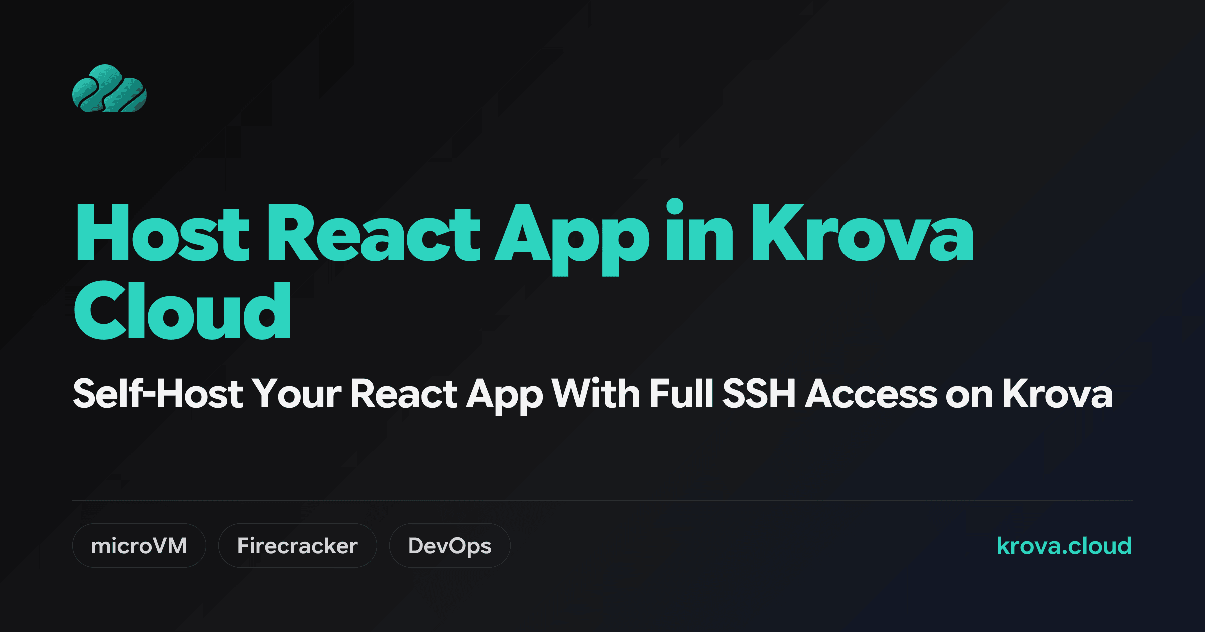 Self-Host Your React App With Full SSH Access on Krova — host react app in krova cloud