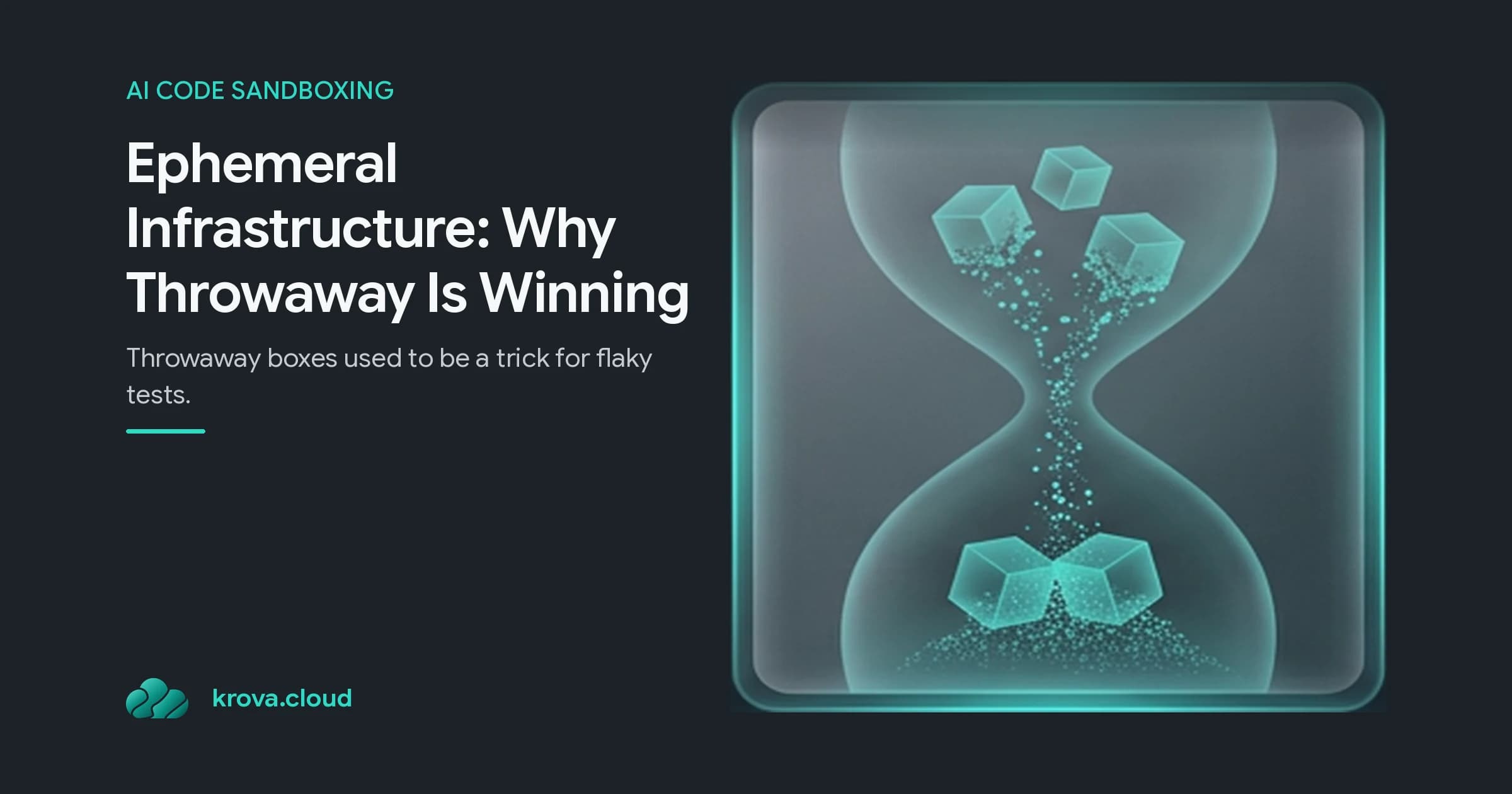 Ephemeral Infrastructure: Why Throwaway Is Winning