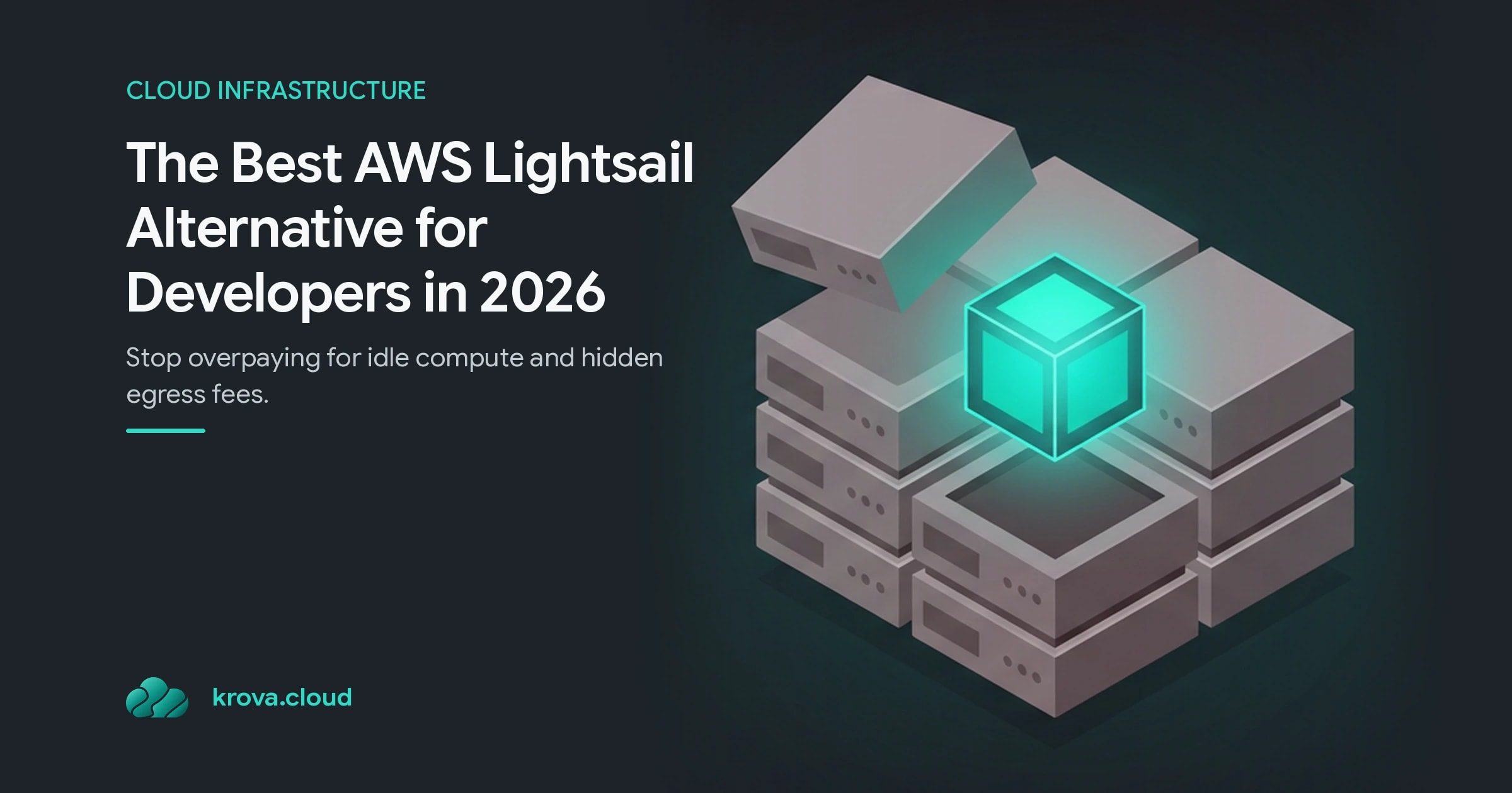 The Best AWS Lightsail Alternative for Developers in 2026 — aws lightsail alternative